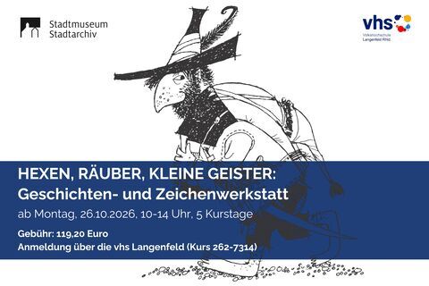 2026-10-26 Hexen, Räuber, kleine Geister Geschichten- und Zeichenwerkstatt vhs